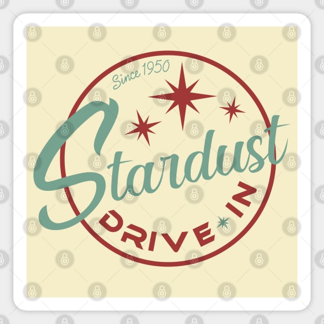 Stardust Drive-In (V2 - Standard) Magnet by PlaidDesign